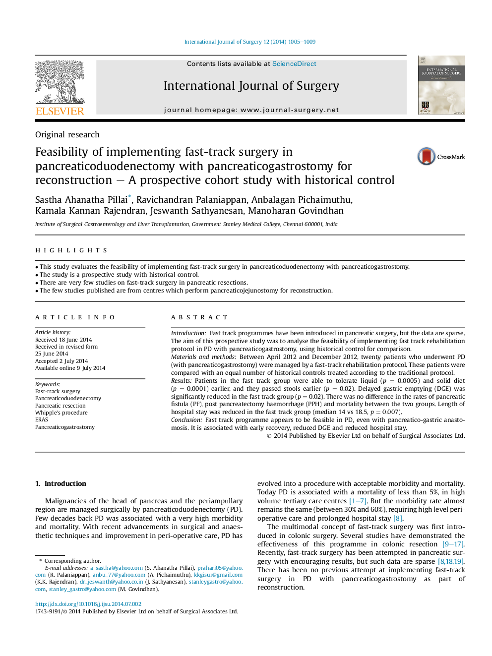 Original researchFeasibility of implementing fast-track surgery in pancreaticoduodenectomy with pancreaticogastrostomy for reconstruction - A prospective cohort study with historical control