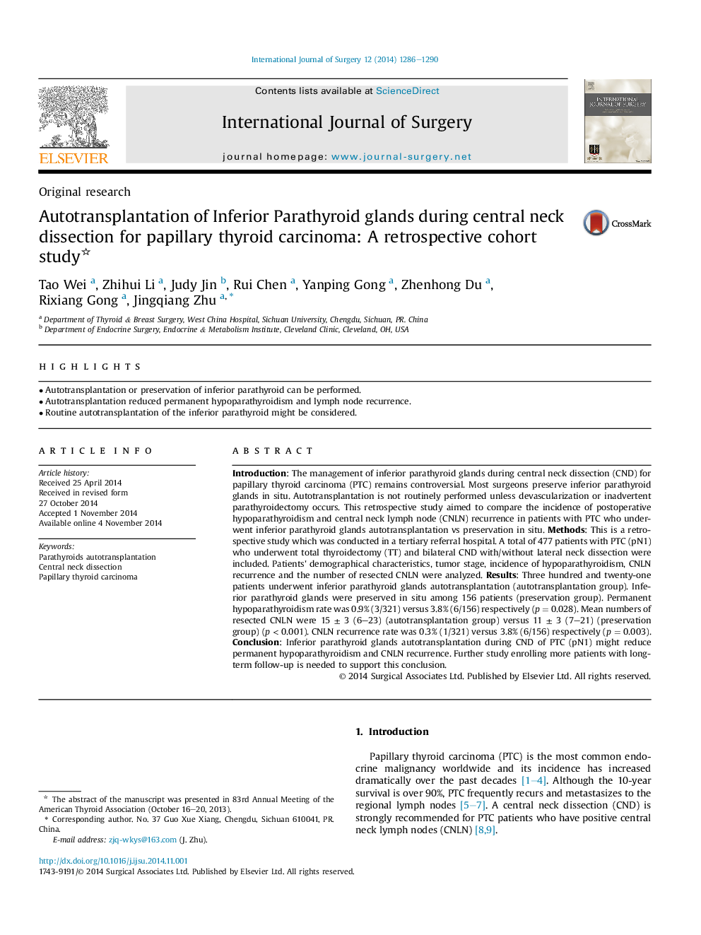 Original researchAutotransplantation of Inferior Parathyroid glands during central neck dissection for papillary thyroid carcinoma: A retrospective cohort study