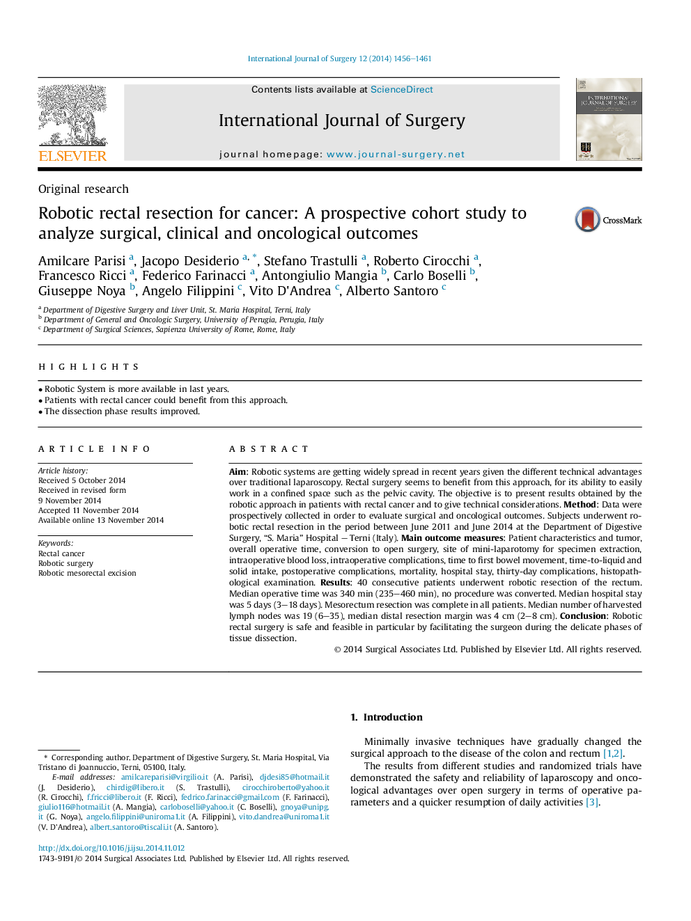 Original researchRobotic rectal resection for cancer: A prospective cohort study to analyze surgical, clinical and oncological outcomes