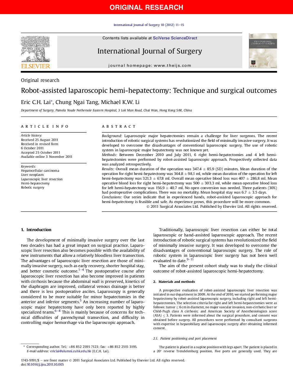 Original researchRobot-assisted laparoscopic hemi-hepatectomy: Technique and surgical outcomes