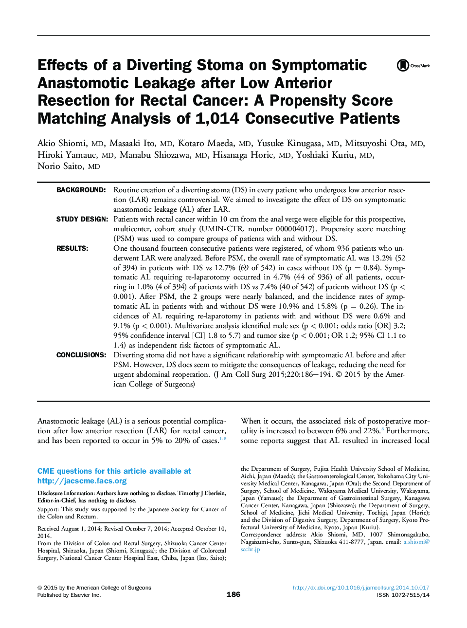 Original scientific articleEffects of a Diverting Stoma on Symptomatic Anastomotic Leakage after Low Anterior Resection for Rectal Cancer: A Propensity Score Matching Analysis of 1,014 Consecutive Patients