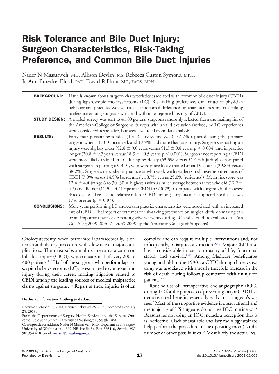 Original scientific articleRisk Tolerance and Bile Duct Injury: Surgeon Characteristics, Risk-Taking Preference, and Common Bile Duct Injuries