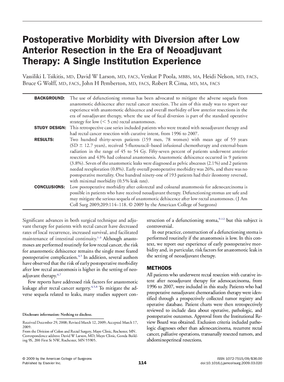 Original scientific articlePostoperative Morbidity with Diversion after Low Anterior Resection in the Era of Neoadjuvant Therapy: A Single Institution Experience