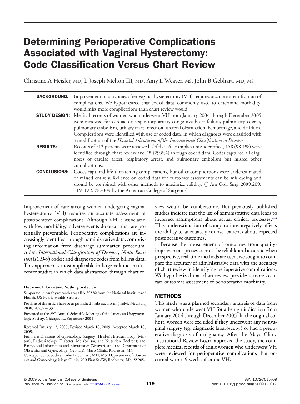 Original scientific articleDetermining Perioperative Complications Associated with Vaginal Hysterectomy: Code Classification Versus Chart Review