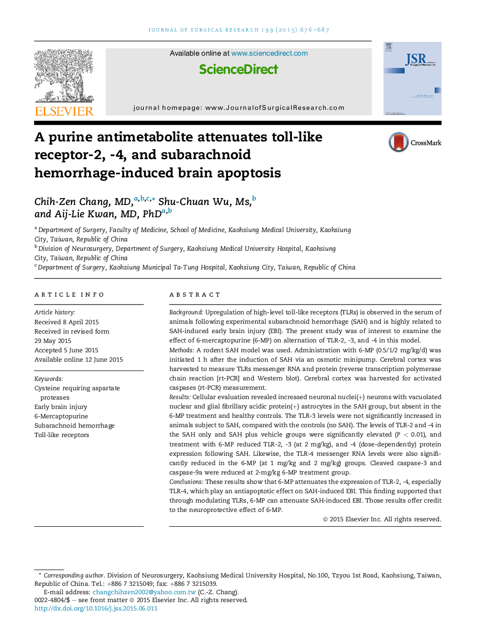 VascularA purine antimetabolite attenuates toll-like receptor-2, -4, and subarachnoid hemorrhage-induced brain apoptosis