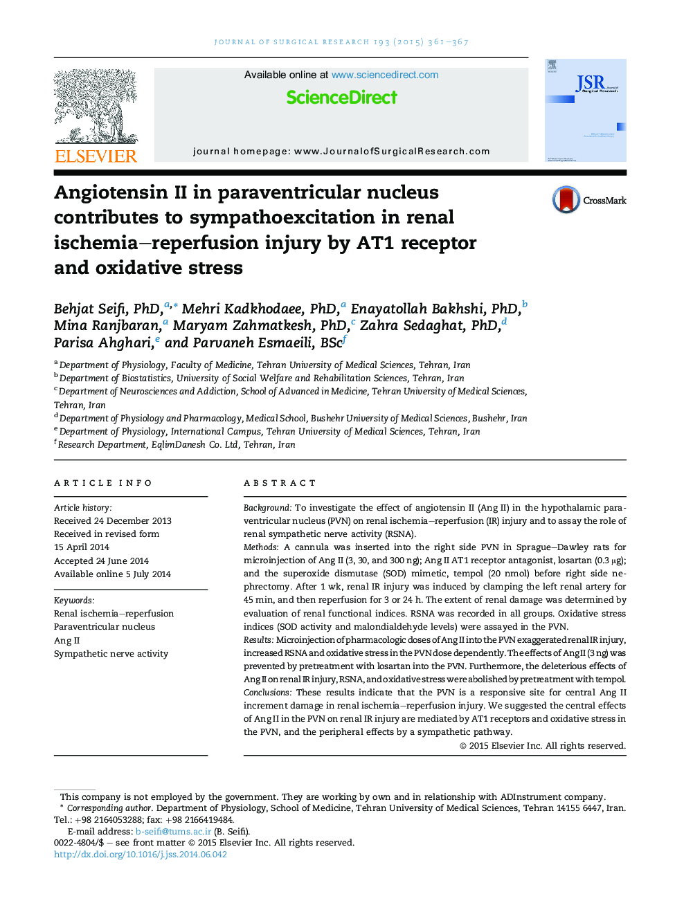 Shock/Sepsis/Trauma/Critical CareAngiotensin II in paraventricular nucleus contributes to sympathoexcitation in renal ischemia-reperfusion injury by AT1 receptor and oxidative stress