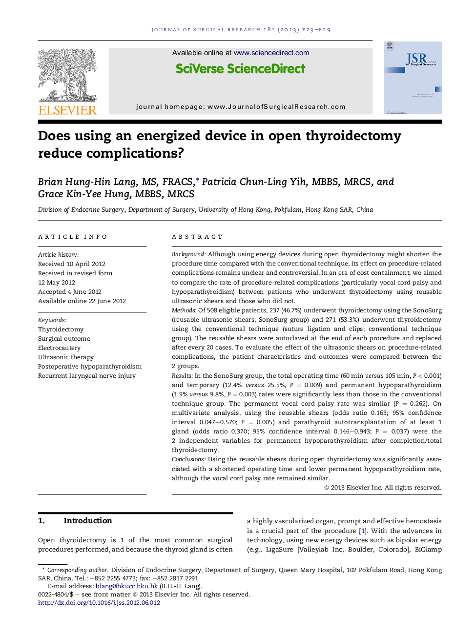 Oncology/EndocrineDoes using an energized device in open thyroidectomy reduce complications?