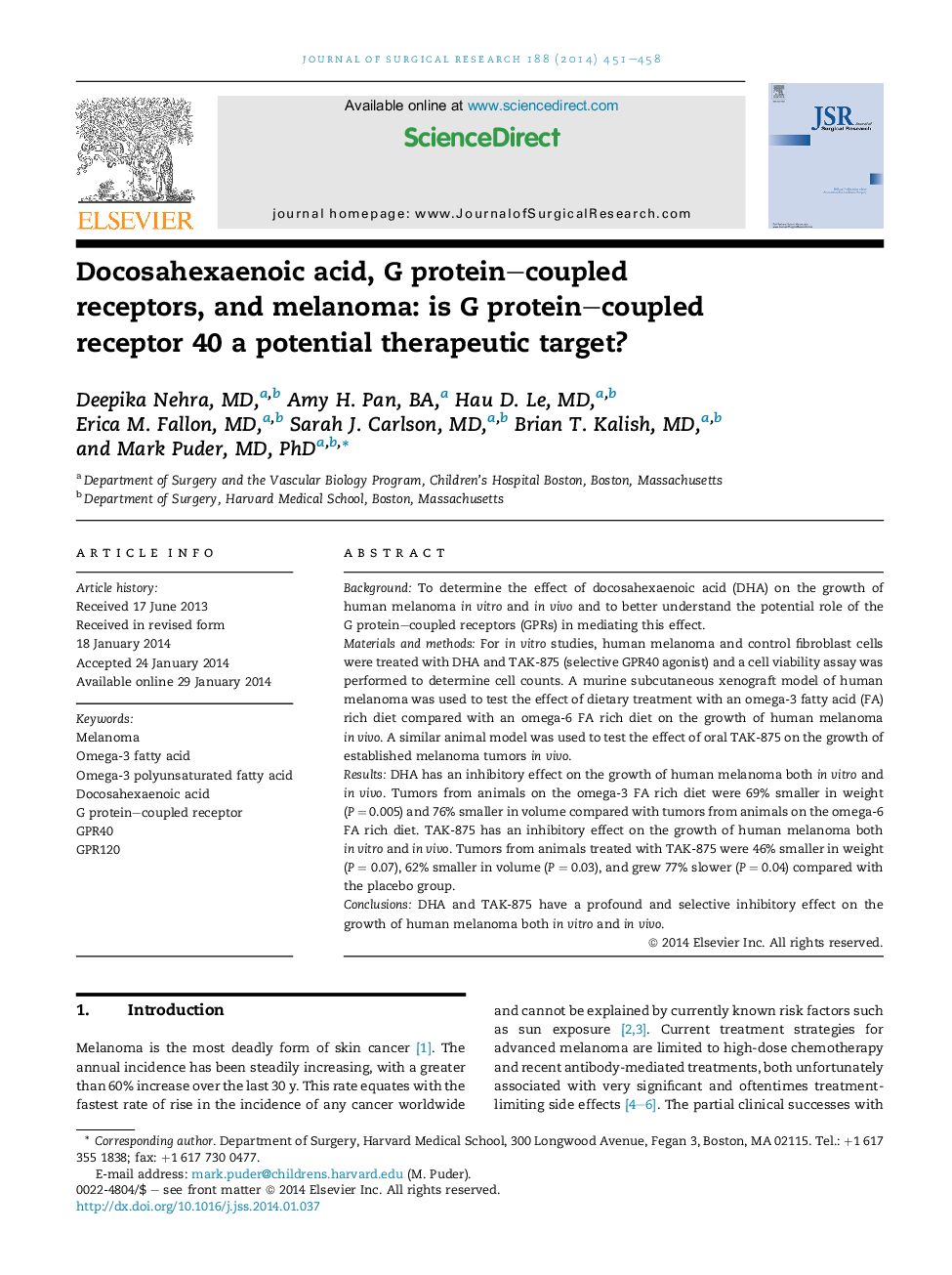 Oncology/EndocrineDocosahexaenoic acid, G protein-coupled receptors, and melanoma: is G protein-coupled receptor 40 a potential therapeutic target?