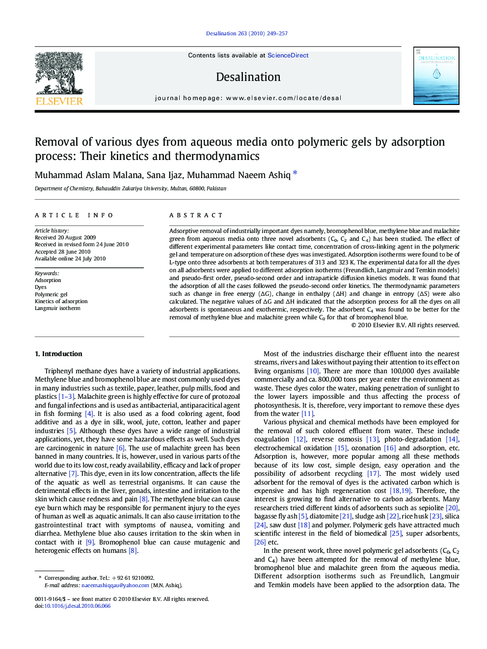 Removal of various dyes from aqueous media onto polymeric gels by adsorption process: Their kinetics and thermodynamics