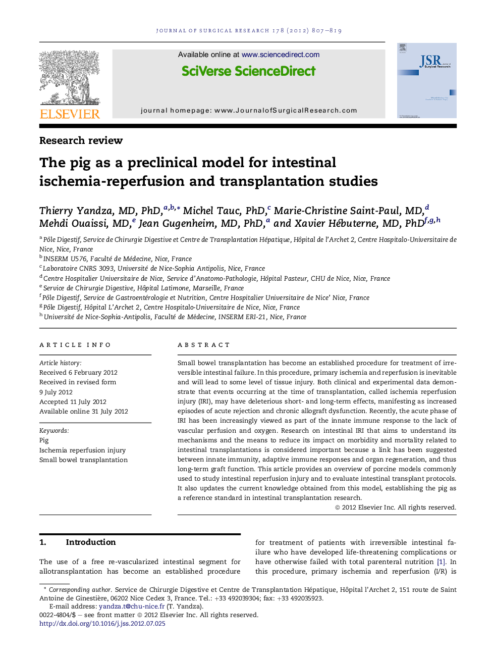 Research ReviewThe pig as a preclinical model for intestinal ischemia-reperfusion and transplantation studies