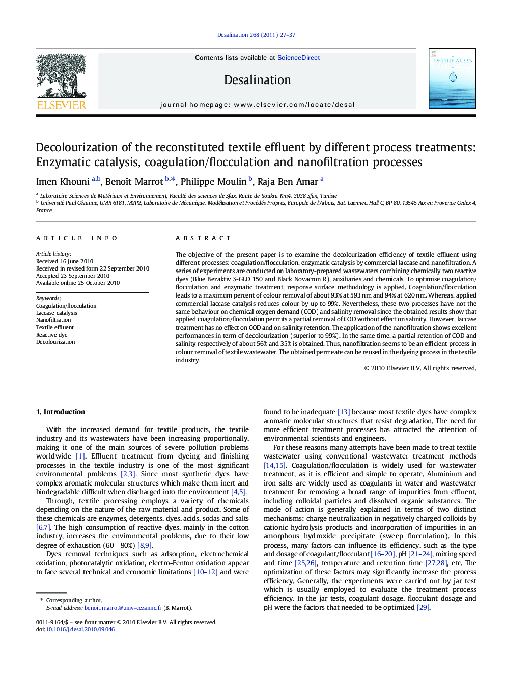 Decolourization of the reconstituted textile effluent by different process treatments: Enzymatic catalysis, coagulation/flocculation and nanofiltration processes