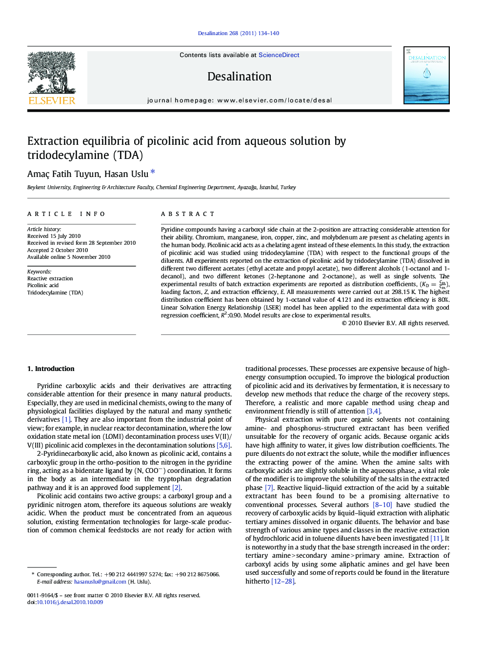Extraction equilibria of picolinic acid from aqueous solution by tridodecylamine (TDA)