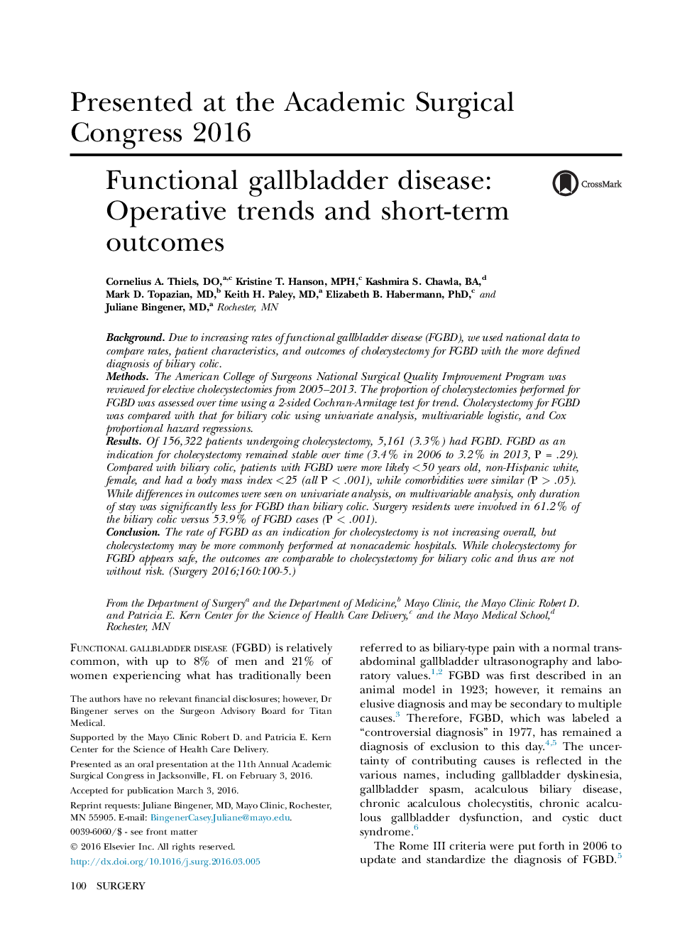 Presented at the Academic Surgical Congress 2016Functional gallbladder disease: Operative trends and short-term outcomes