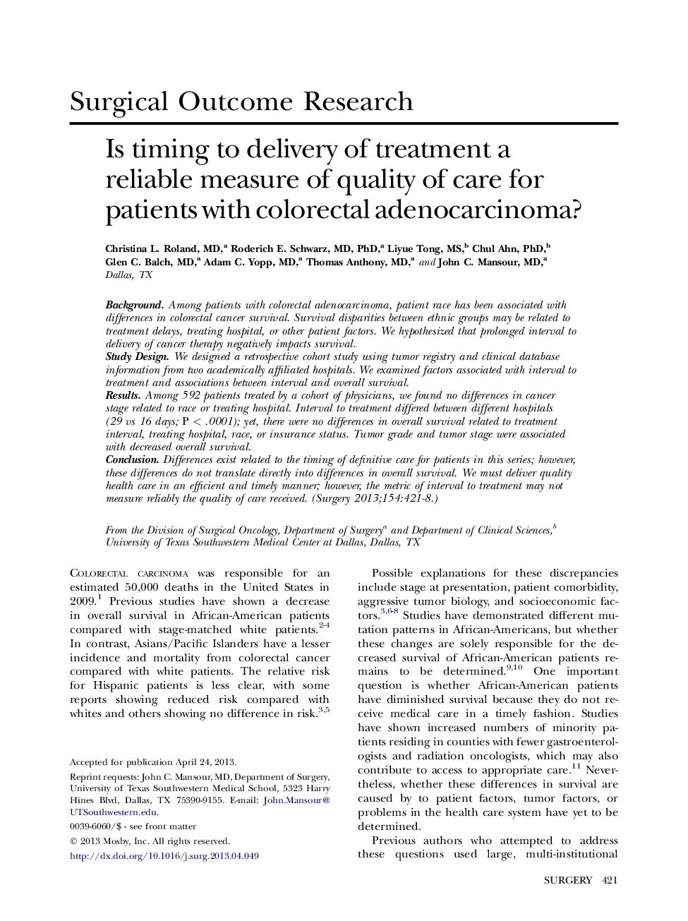 Surgical Outcome ResearchIs timing to delivery of treatment a reliable measure of quality of care for patients with colorectal adenocarcinoma?