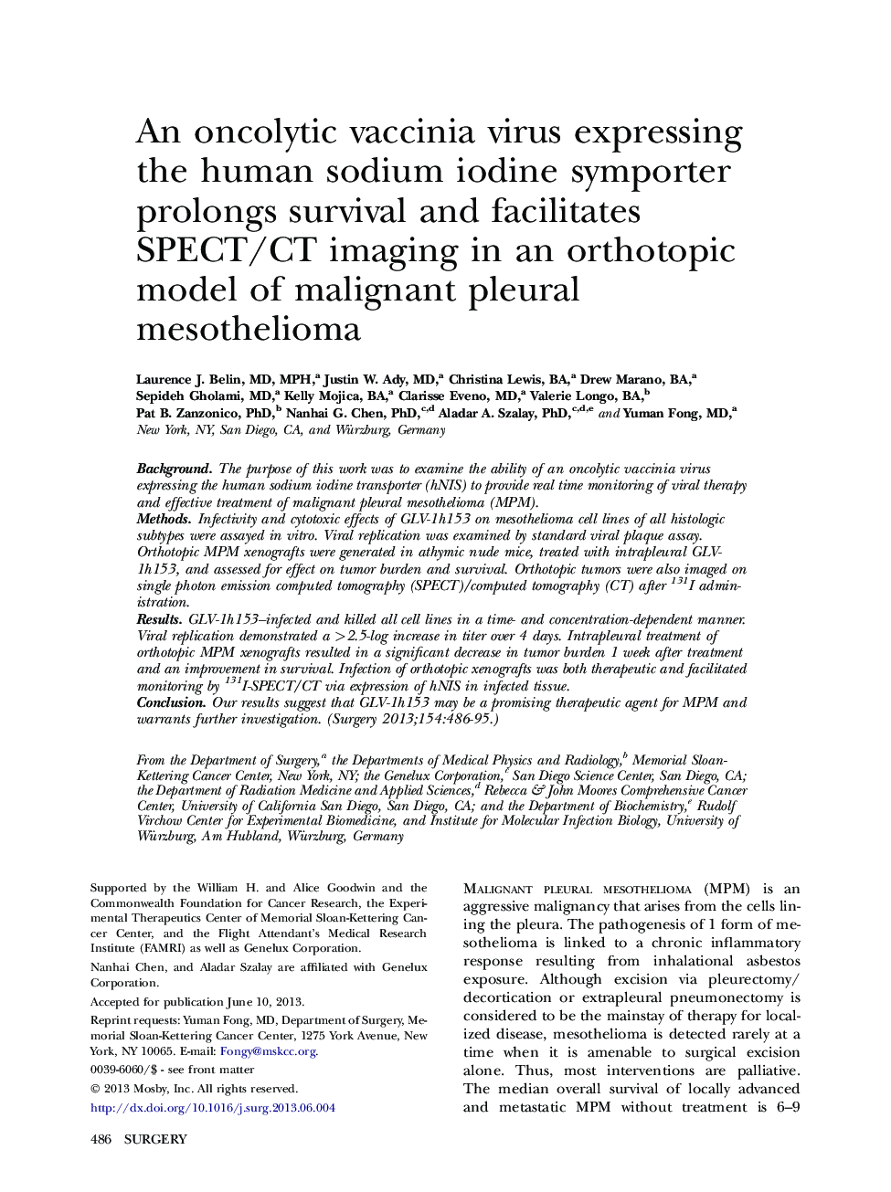 Society of University SurgeonsAn oncolytic vaccinia virus expressing the human sodium iodine symporter prolongs survival and facilitates SPECT/CT imaging in an orthotopic model of malignant pleural mesothelioma