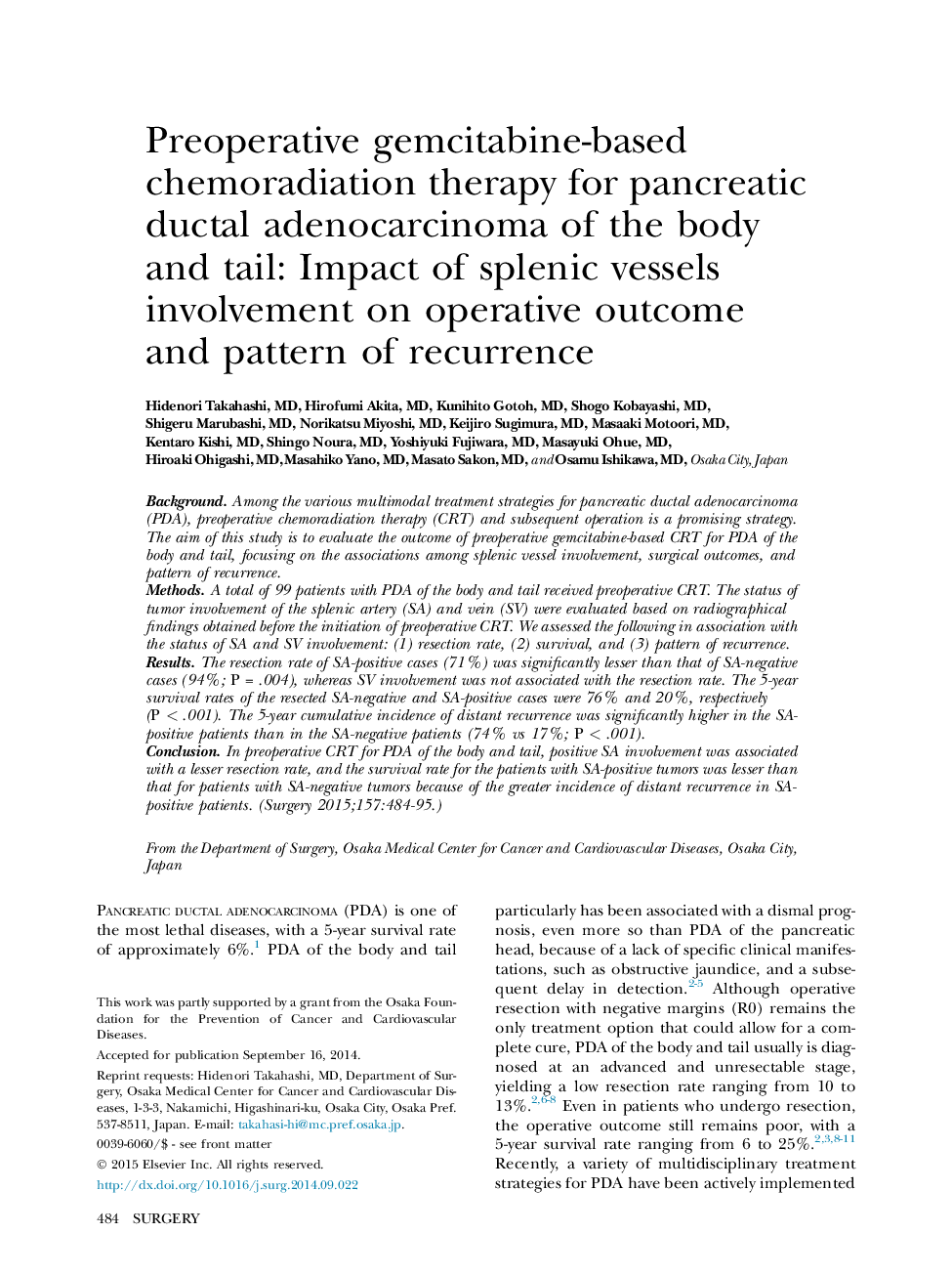 Liver/PancreasPreoperative gemcitabine-based chemoradiation therapy for pancreatic ductal adenocarcinoma of the body and tail: Impact of splenic vessels involvement on operative outcome and pattern of recurrence