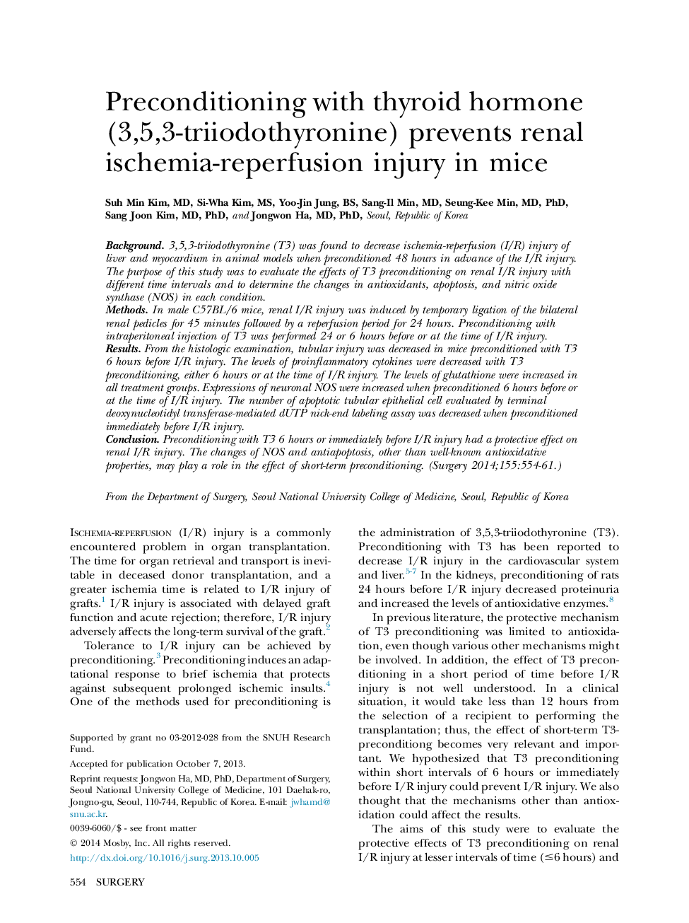 Original CommunicationPreconditioning with thyroid hormone (3,5,3-triiodothyronine) prevents renal ischemia-reperfusion injury in mice