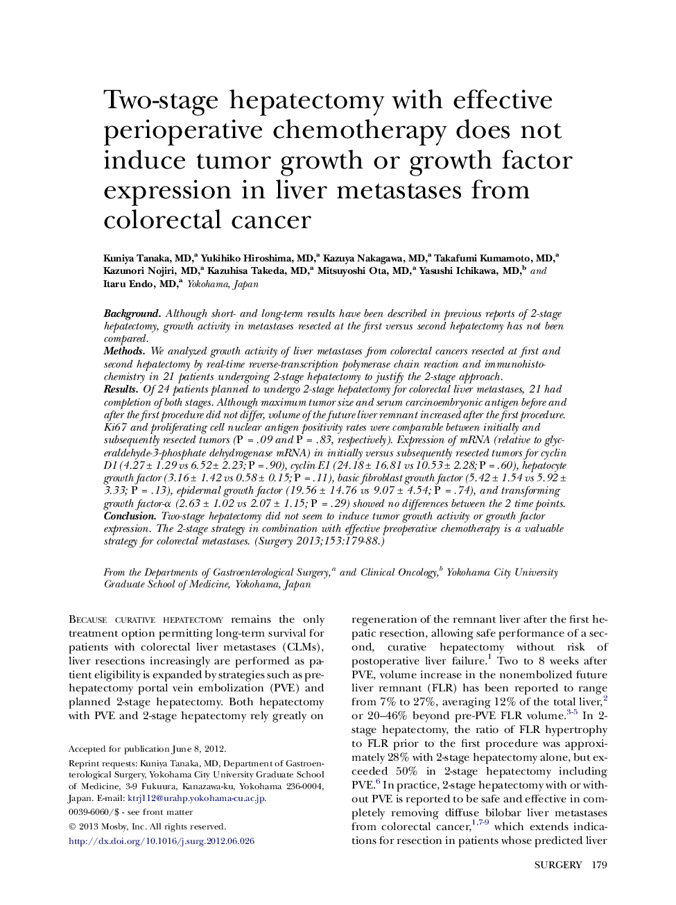 Original CommunicationTwo-stage hepatectomy with effective perioperative chemotherapy does not induce tumor growth or growth factor expression in liver metastases from colorectal cancer