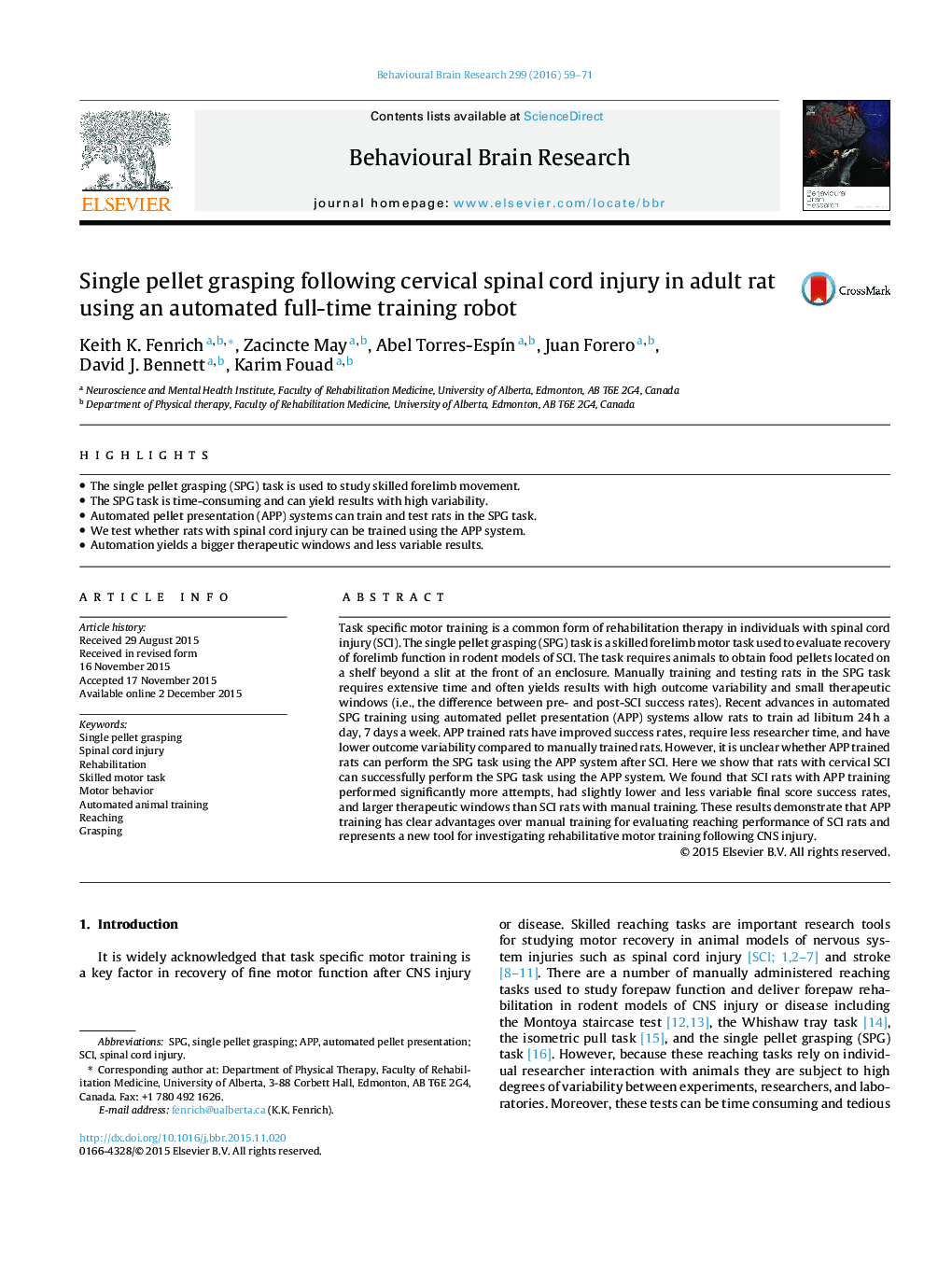 Single pellet grasping following cervical spinal cord injury in adult rat using an automated full-time training robot