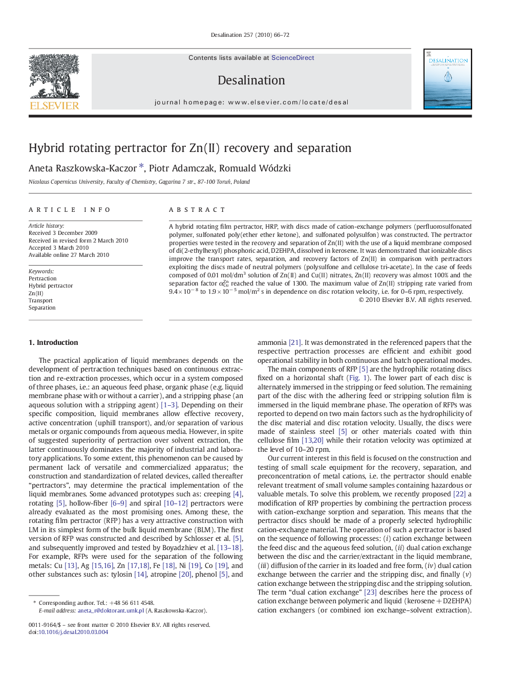 Hybrid rotating pertractor for Zn(II) recovery and separation