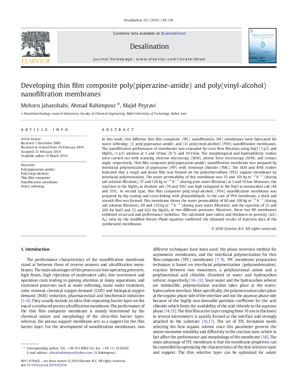 عکس صفحه اول مقاله: Developing thin film composite poly(piperazine-amide) and poly(vinyl-alcohol) nanofiltration membranes Developing thin film composite poly(piperazine-amide) and poly(vinyl-alcohol) nanofiltration membranes