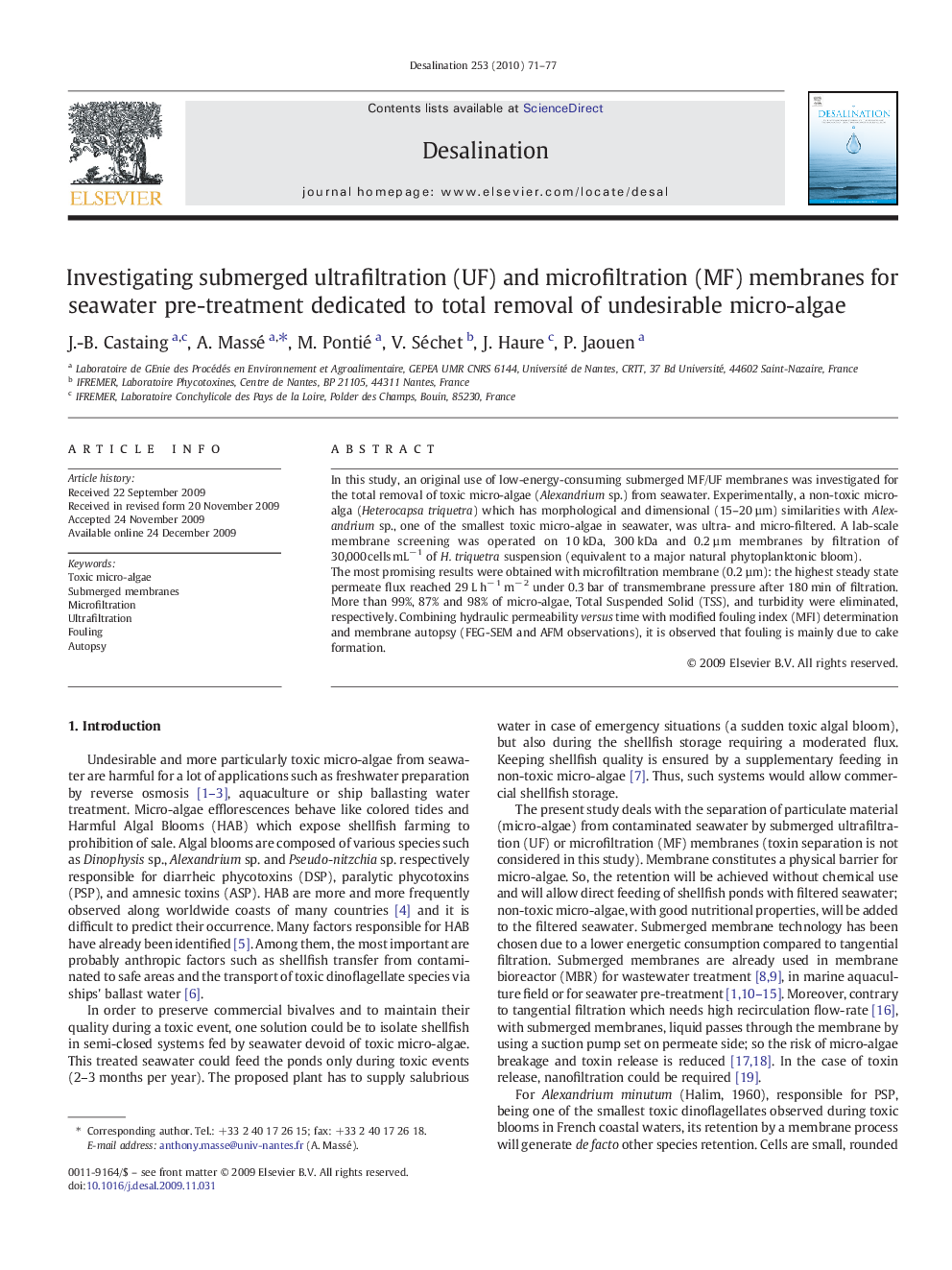 Investigating submerged ultrafiltration (UF) and microfiltration (MF) membranes for seawater pre-treatment dedicated to total removal of undesirable micro-algae