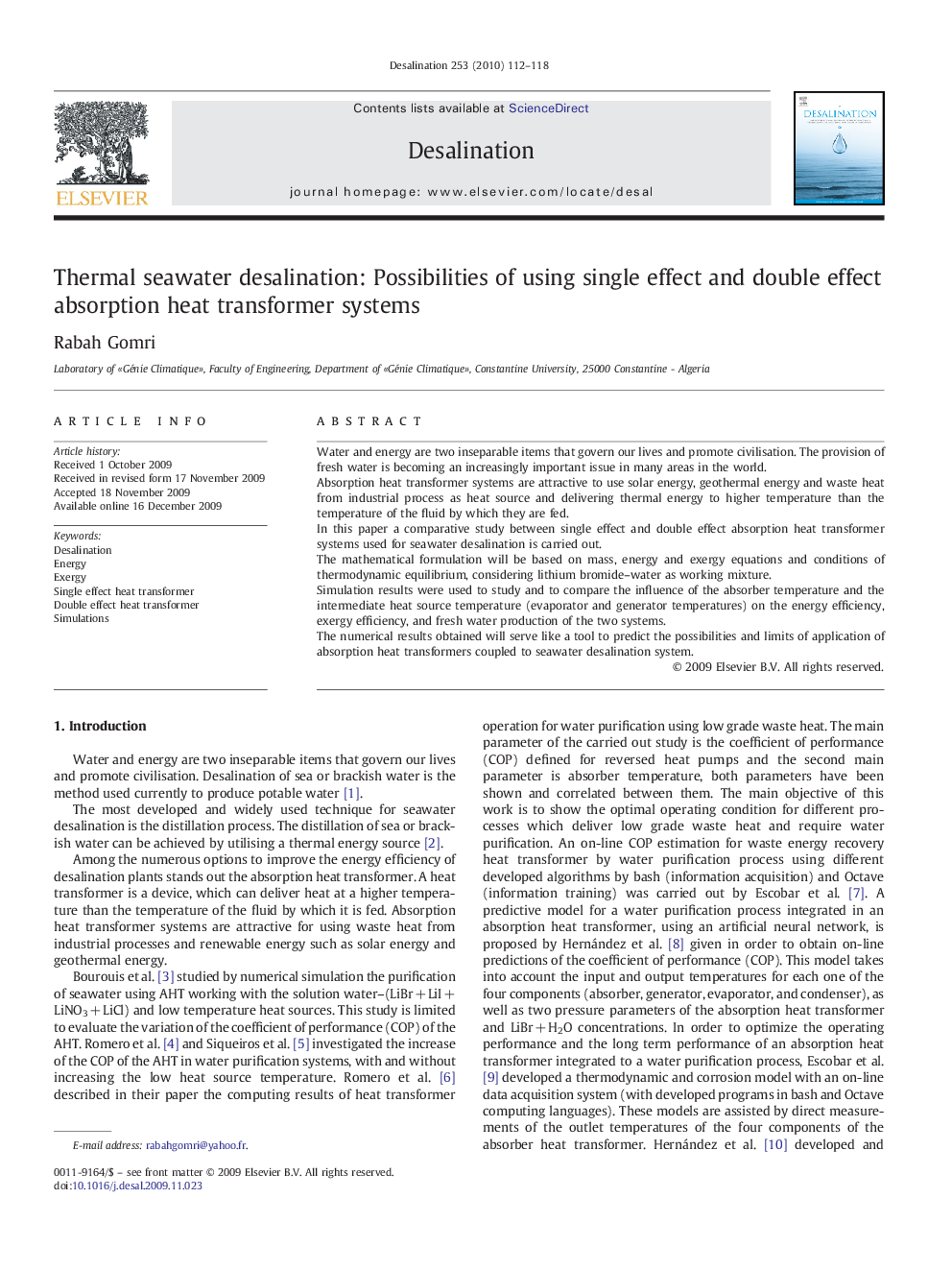 Thermal seawater desalination: Possibilities of using single effect and double effect absorption heat transformer systems