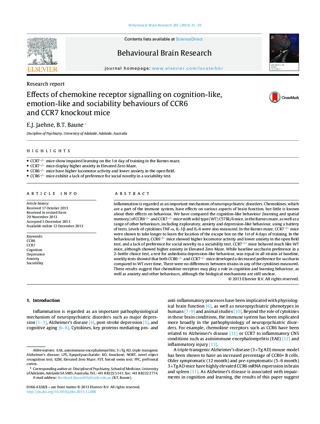 Research reportEffects of chemokine receptor signalling on cognition-like, emotion-like and sociability behaviours of CCR6 and CCR7 knockout mice