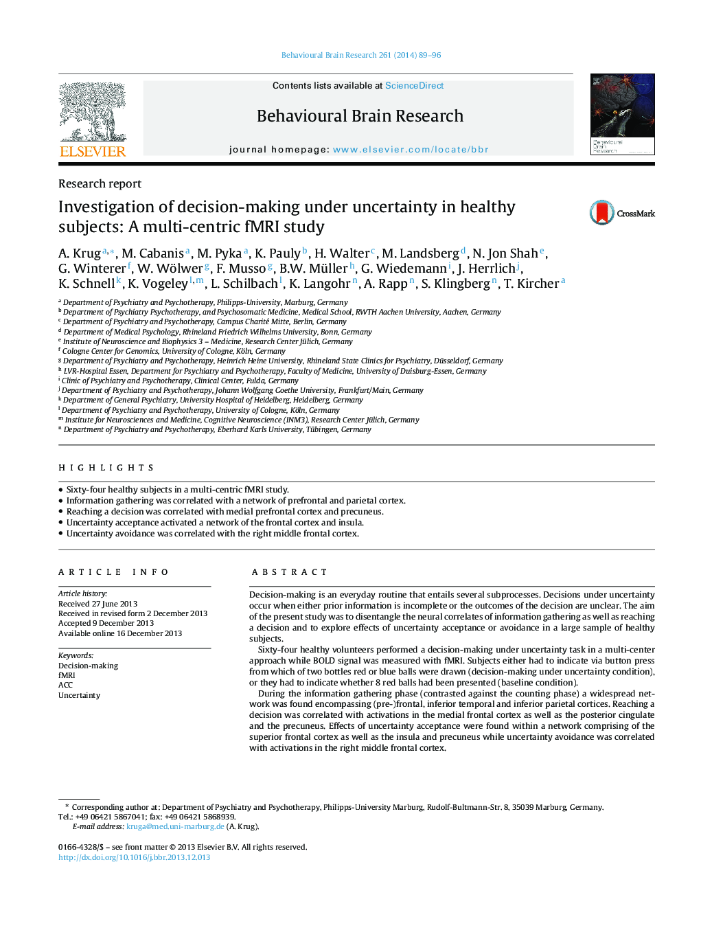 Research reportInvestigation of decision-making under uncertainty in healthy subjects: A multi-centric fMRI study