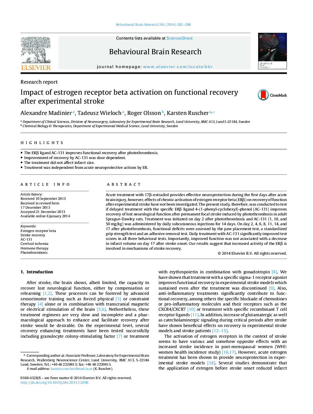 Research reportImpact of estrogen receptor beta activation on functional recovery after experimental stroke