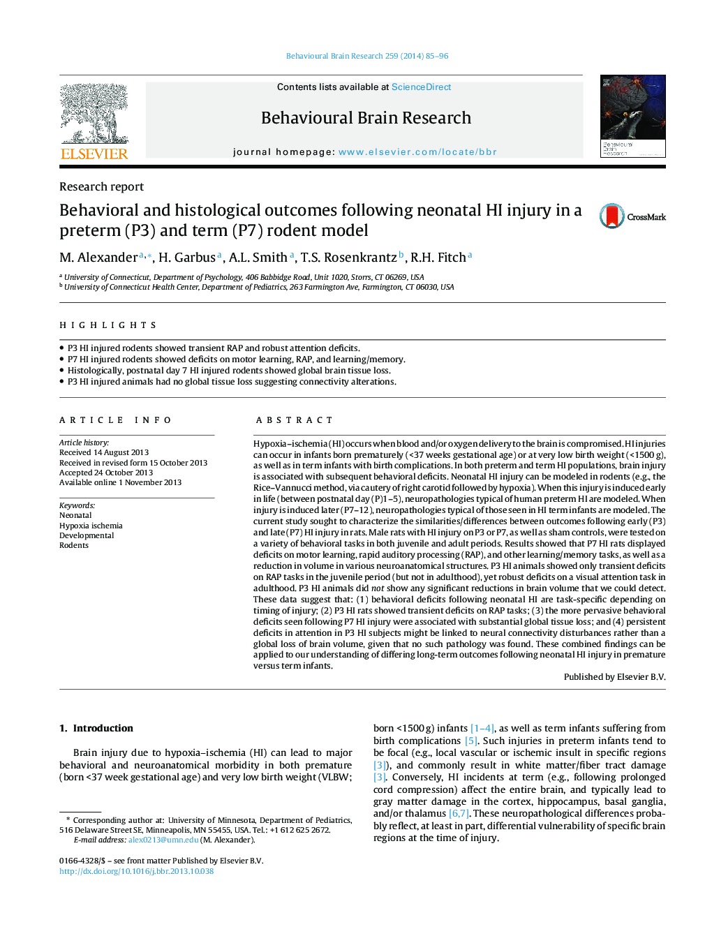 Research reportBehavioral and histological outcomes following neonatal HI injury in a preterm (P3) and term (P7) rodent model