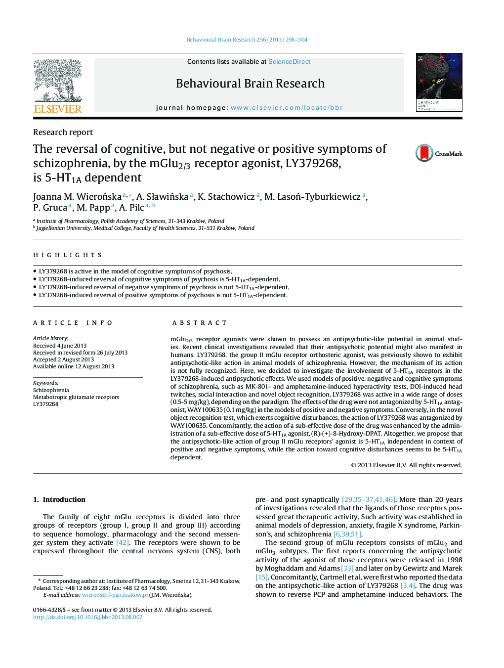 Research reportThe reversal of cognitive, but not negative or positive symptoms of schizophrenia, by the mGlu2/3 receptor agonist, LY379268, is 5-HT1A dependent