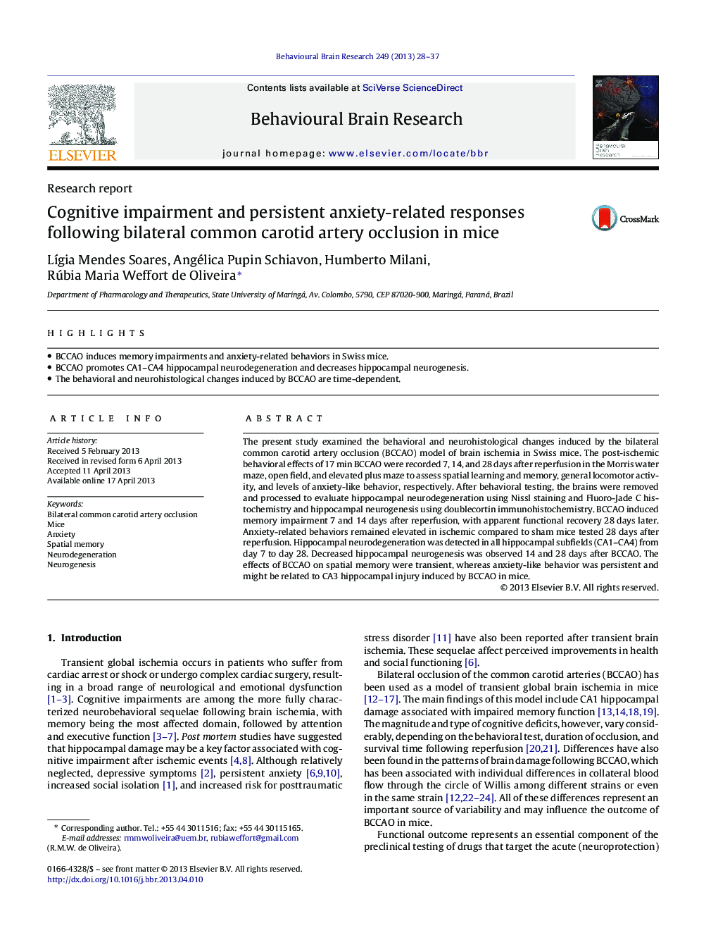 گزارش تحقیقاتی اختلالات شناختی و پاسخ های مرتبط با اضطراب ناشی از انسداد عروق مشترک دو طرفه کاروتید در موش سوری 