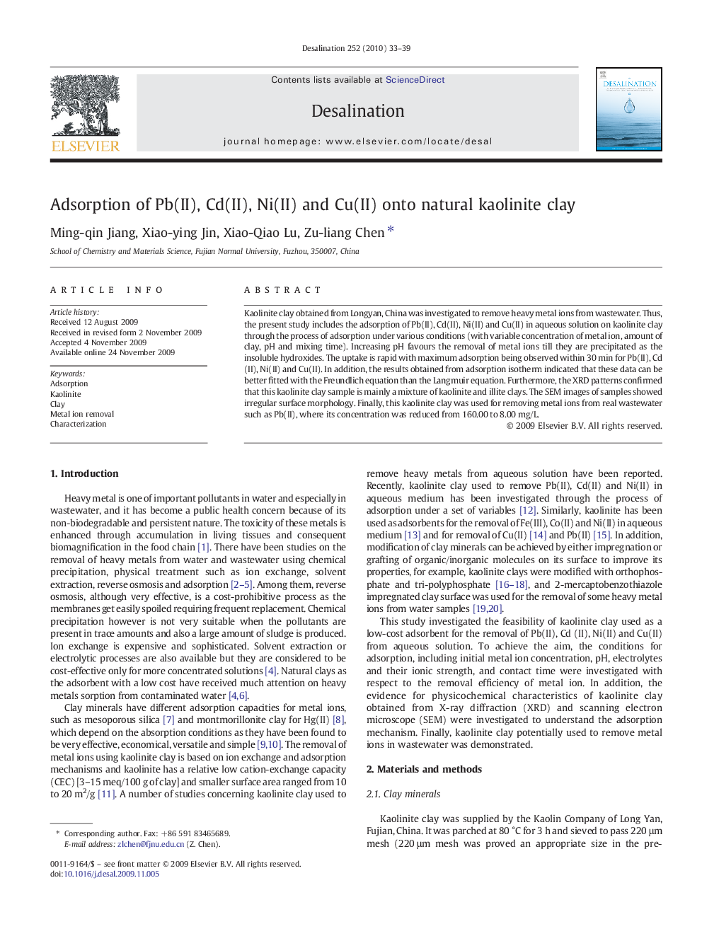 Adsorption of Pb(II), Cd(II), Ni(II) and Cu(II) onto natural kaolinite clay