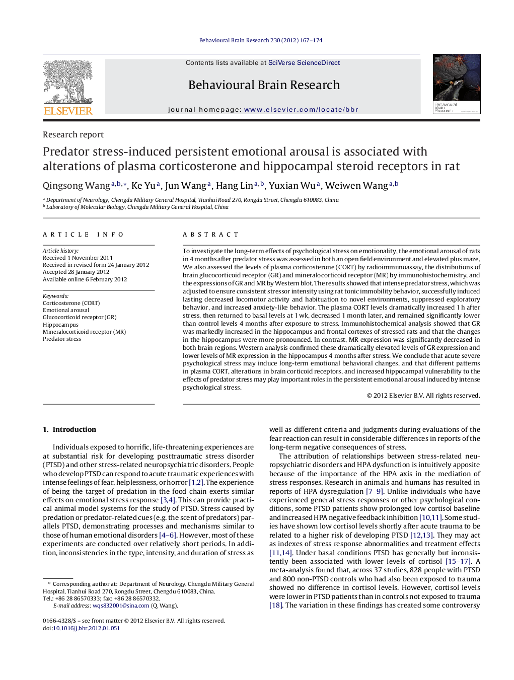 Research reportPredator stress-induced persistent emotional arousal is associated with alterations of plasma corticosterone and hippocampal steroid receptors in rat