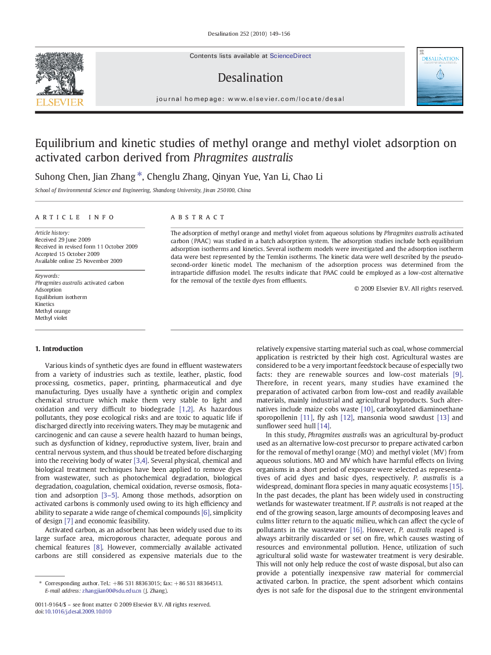 Equilibrium and kinetic studies of methyl orange and methyl violet adsorption on activated carbon derived from Phragmites australis