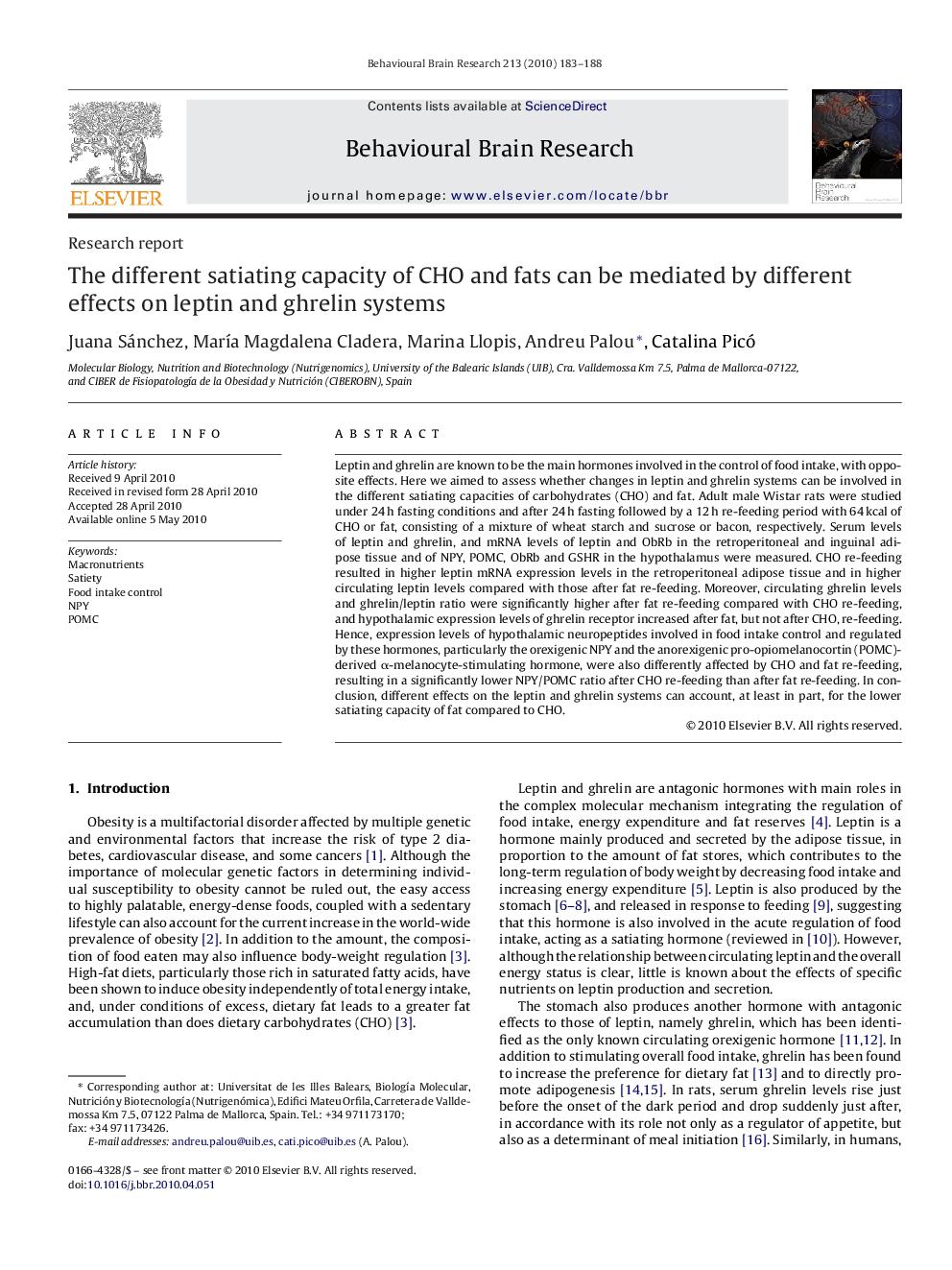 Research reportThe different satiating capacity of CHO and fats can be mediated by different effects on leptin and ghrelin systems