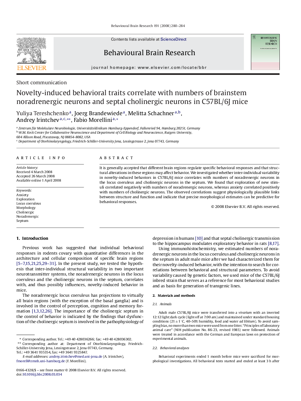 Short communicationNovelty-induced behavioral traits correlate with numbers of brainstem noradrenergic neurons and septal cholinergic neurons in C57BL/6J mice