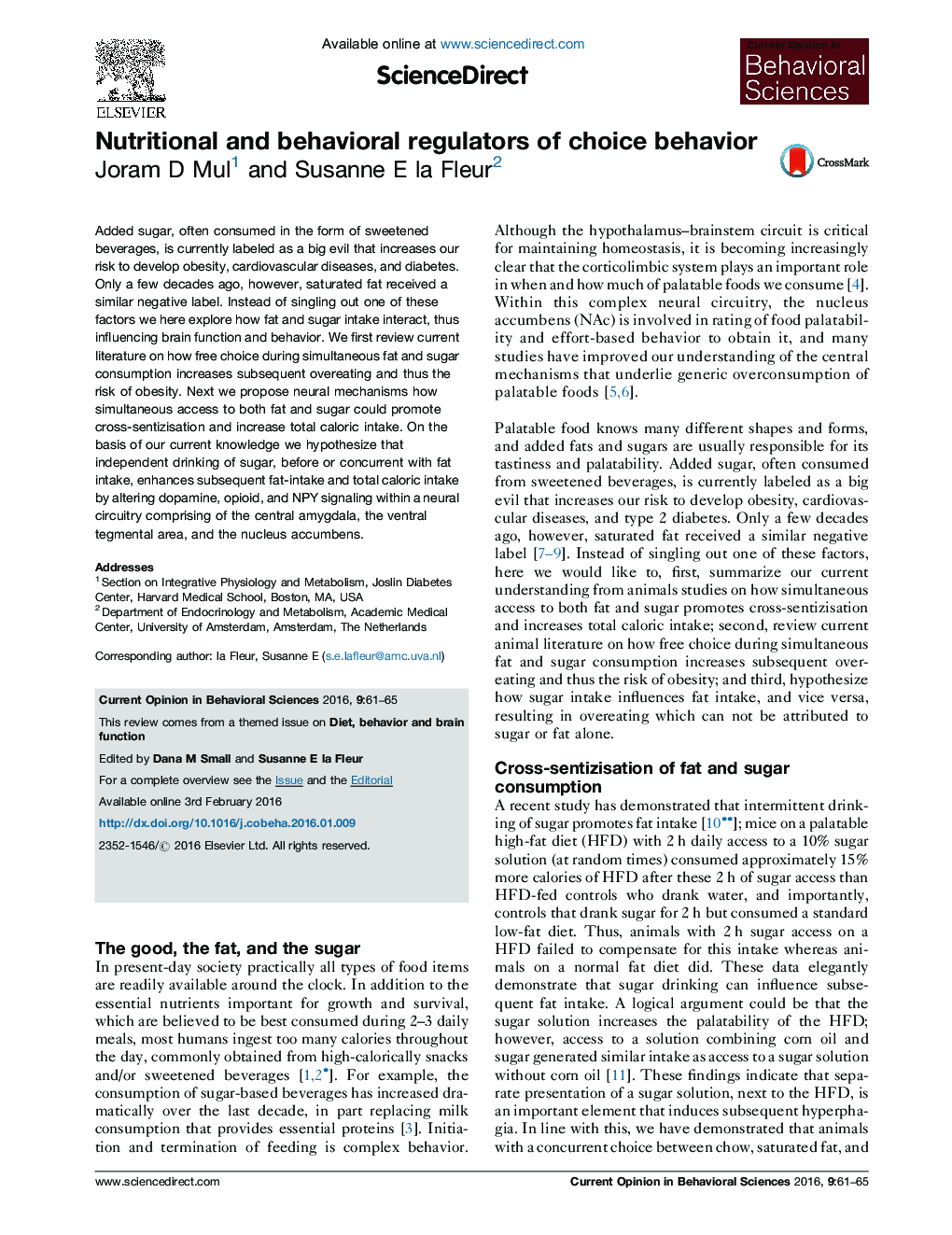 Nutritional and behavioral regulators of choice behavior