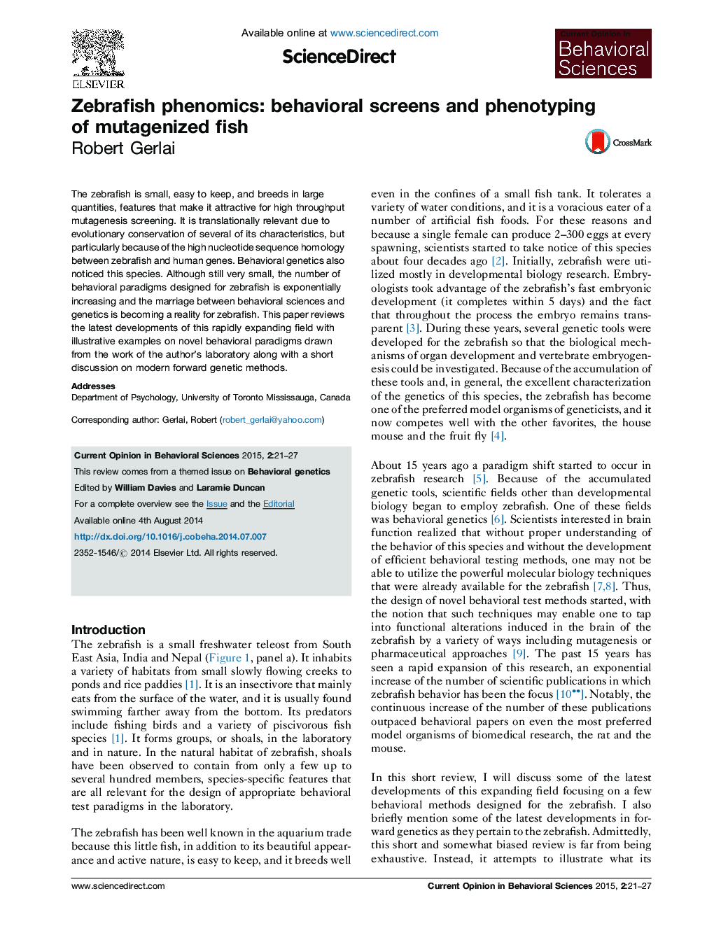 Zebrafish phenomics: behavioral screens and phenotyping of mutagenized fish