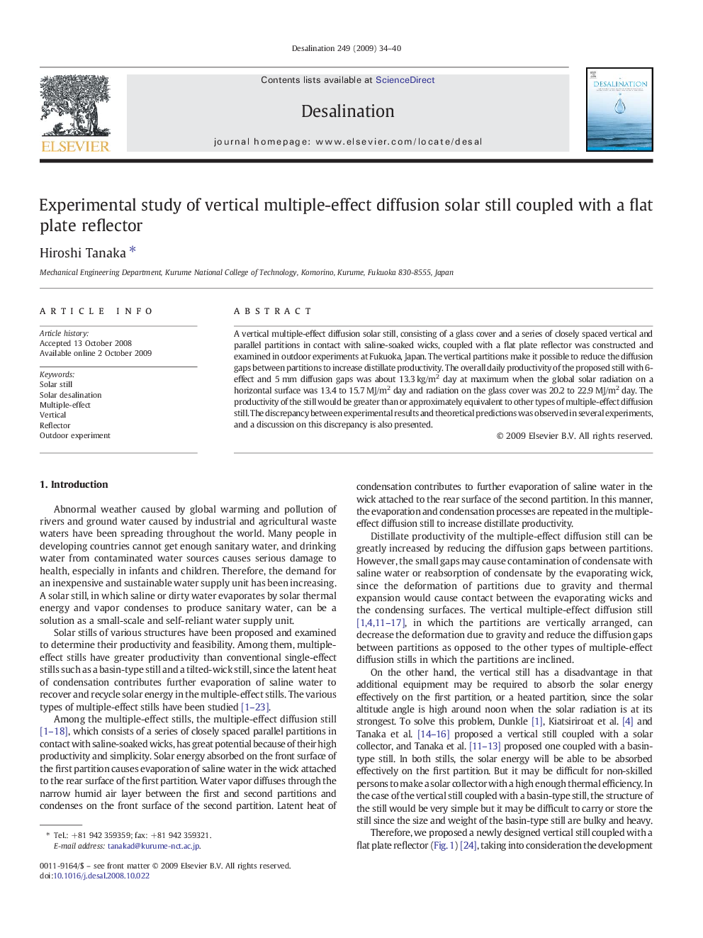 Experimental study of vertical multiple-effect diffusion solar still coupled with a flat plate reflector