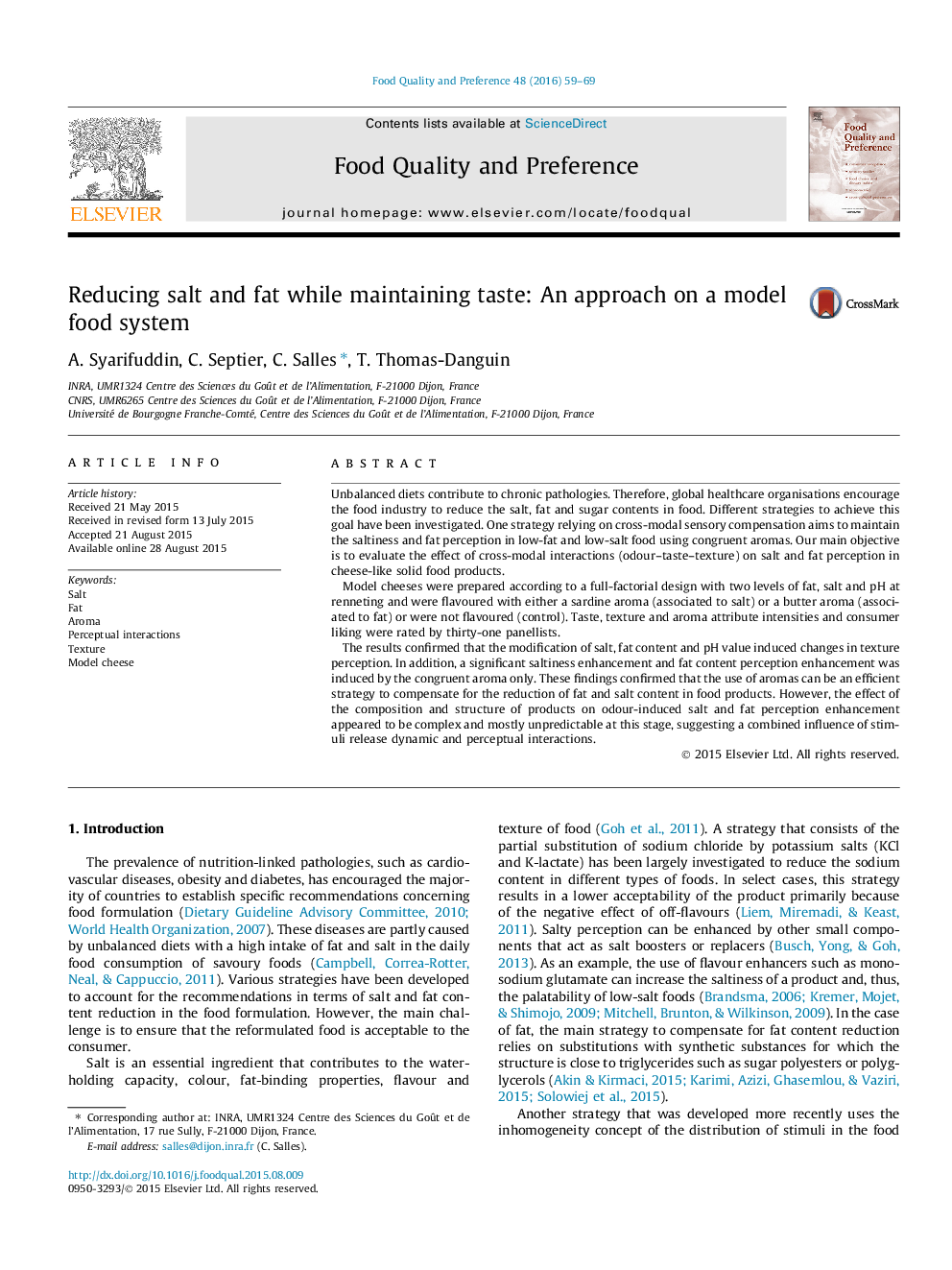 Reducing salt and fat while maintaining taste: An approach on a model food system