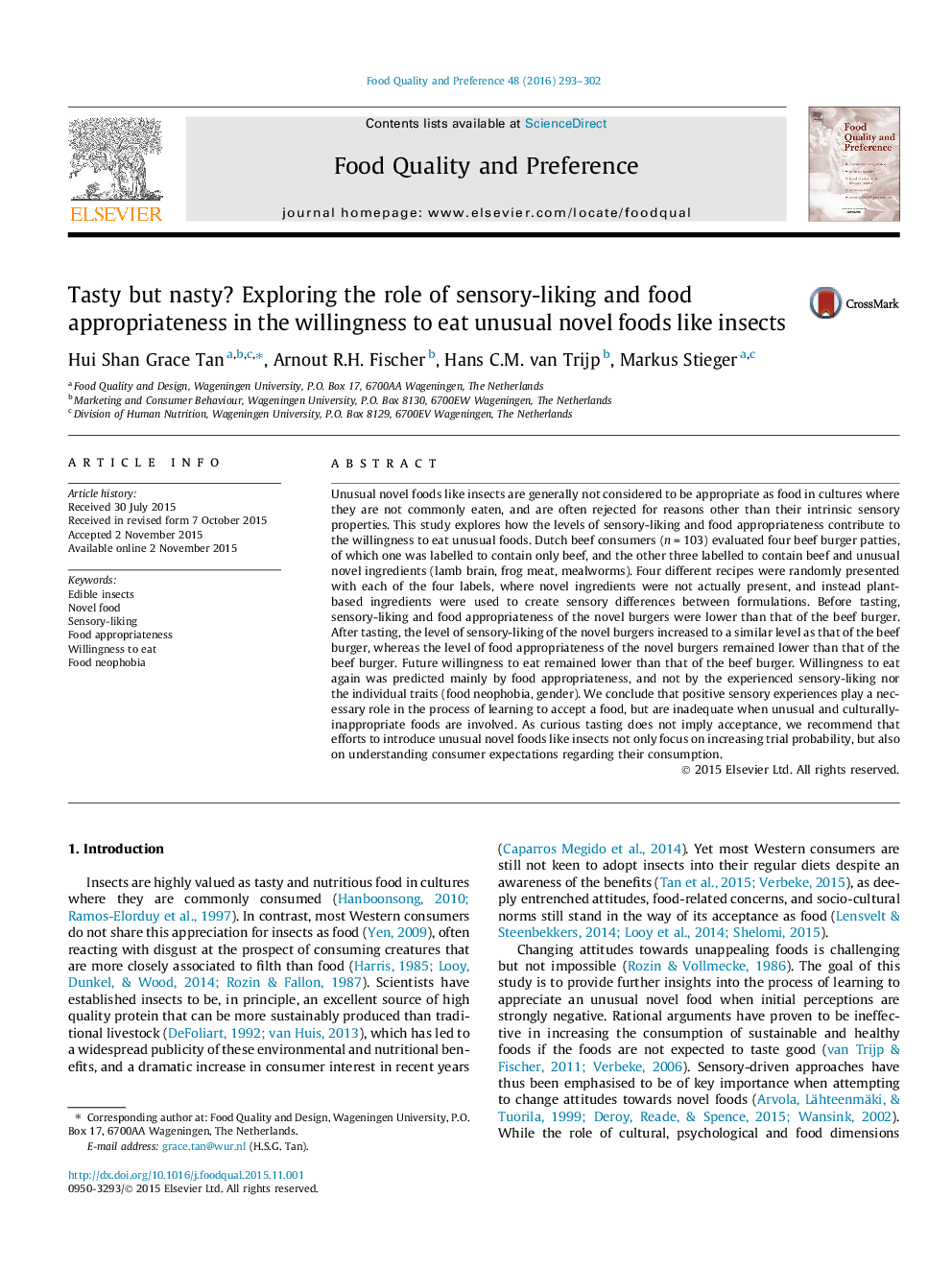 Tasty but nasty? Exploring the role of sensory-liking and food appropriateness in the willingness to eat unusual novel foods like insects