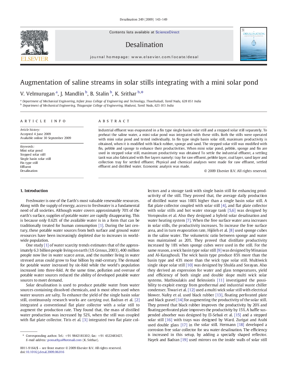 Augmentation of saline streams in solar stills integrating with a mini solar pond