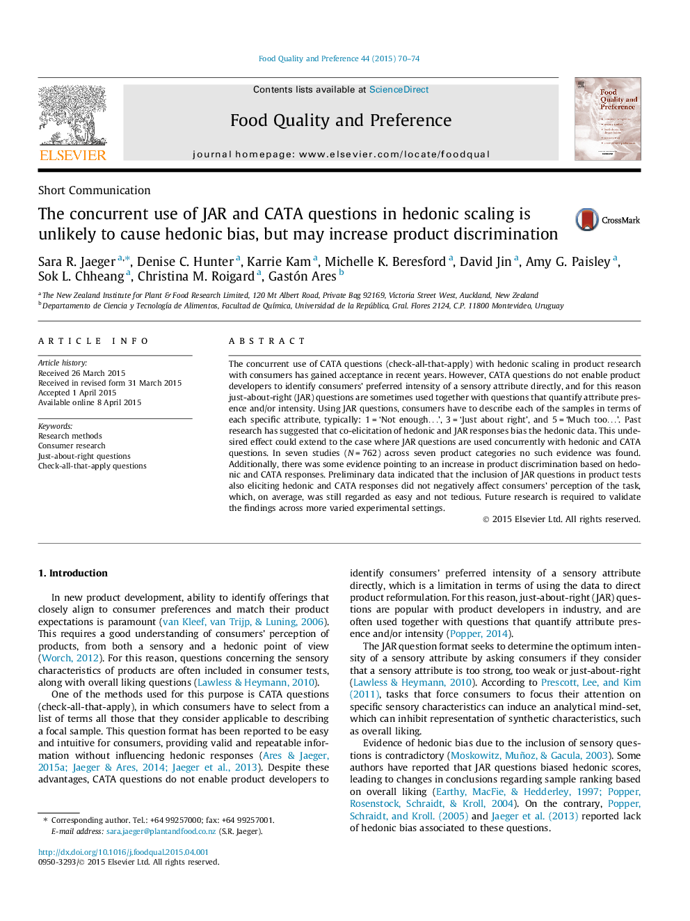 Short CommunicationThe concurrent use of JAR and CATA questions in hedonic scaling is unlikely to cause hedonic bias, but may increase product discrimination