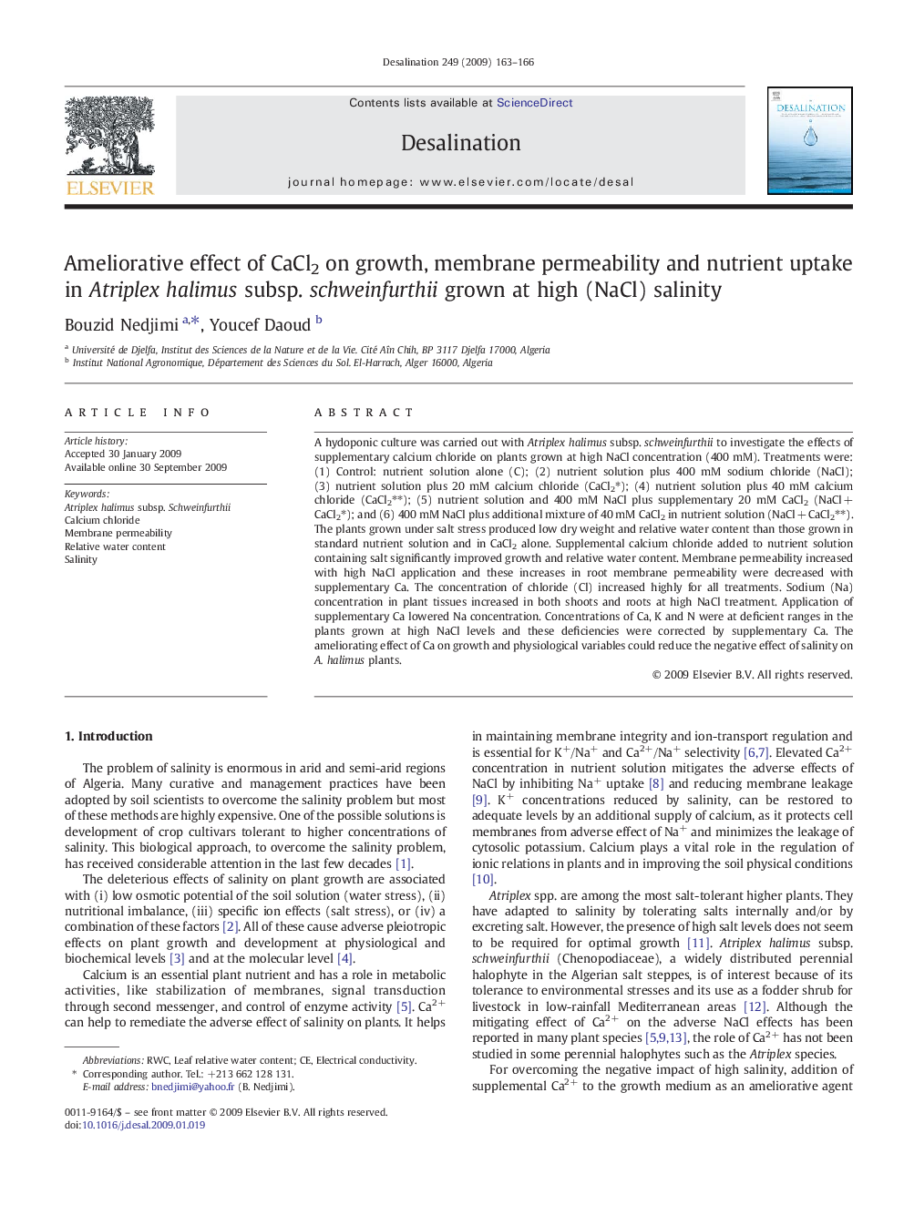 Ameliorative effect of CaCl2 on growth, membrane permeability and nutrient uptake in Atriplex halimus subsp. schweinfurthii grown at high (NaCl) salinity