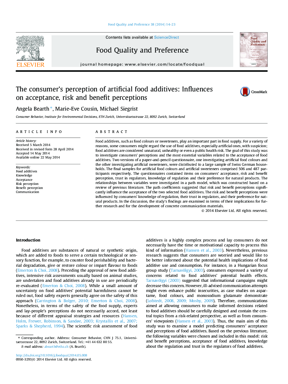 The consumer's perception of artificial food additives: Influences on acceptance, risk and benefit perceptions