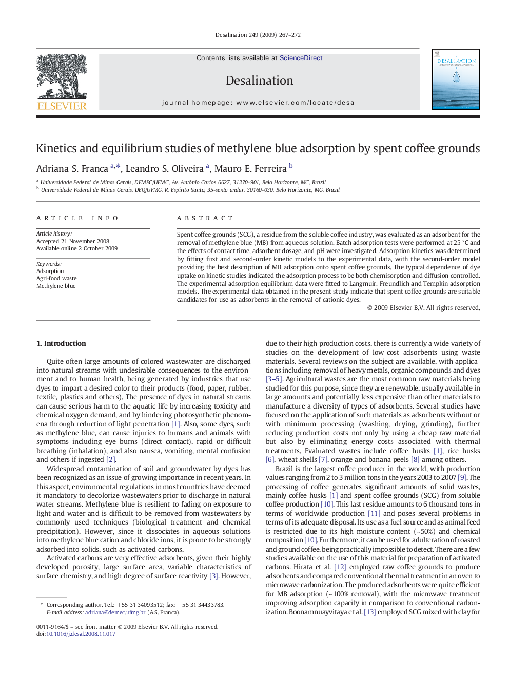 Kinetics and equilibrium studies of methylene blue adsorption by spent coffee grounds