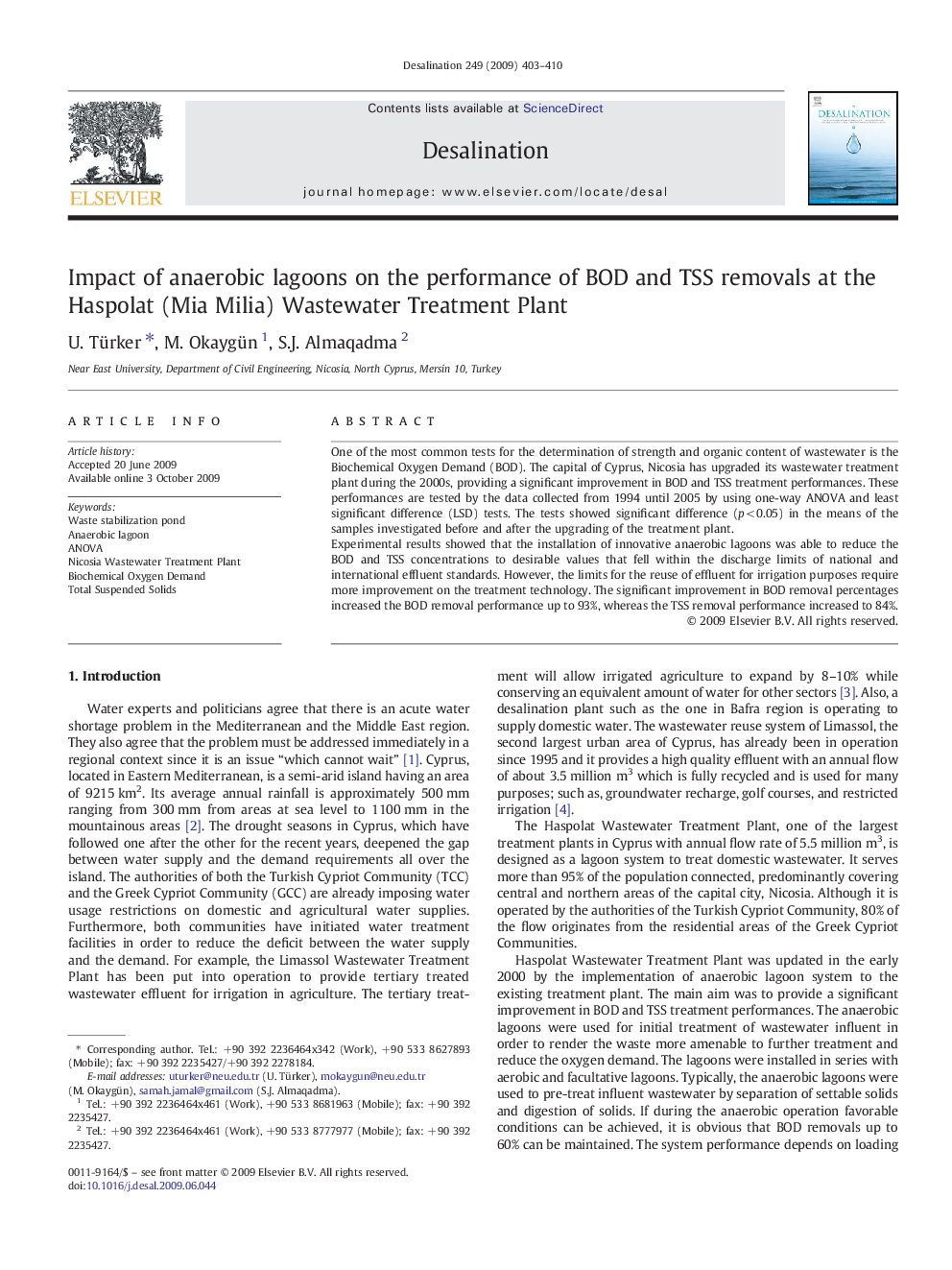 Impact of anaerobic lagoons on the performance of BOD and TSS removals at the Haspolat (Mia Milia) Wastewater Treatment Plant