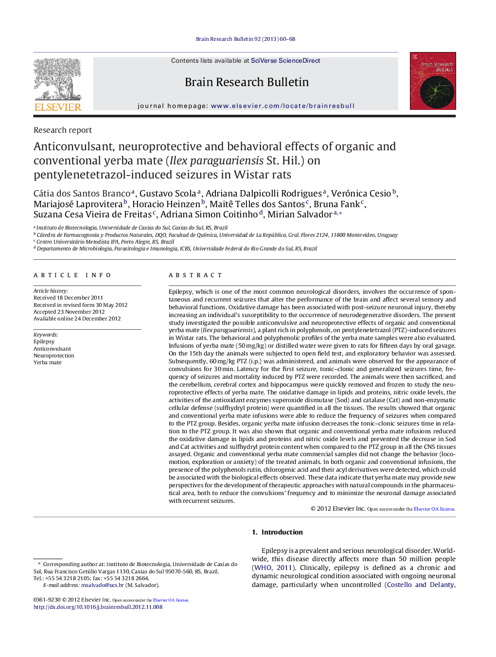 Research reportAnticonvulsant, neuroprotective and behavioral effects of organic and conventional yerba mate (Ilex paraguariensis St. Hil.) on pentylenetetrazol-induced seizures in Wistar rats